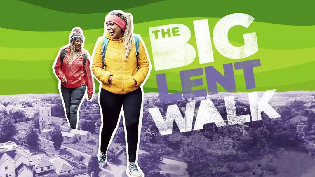 Join the Big Lent Walk