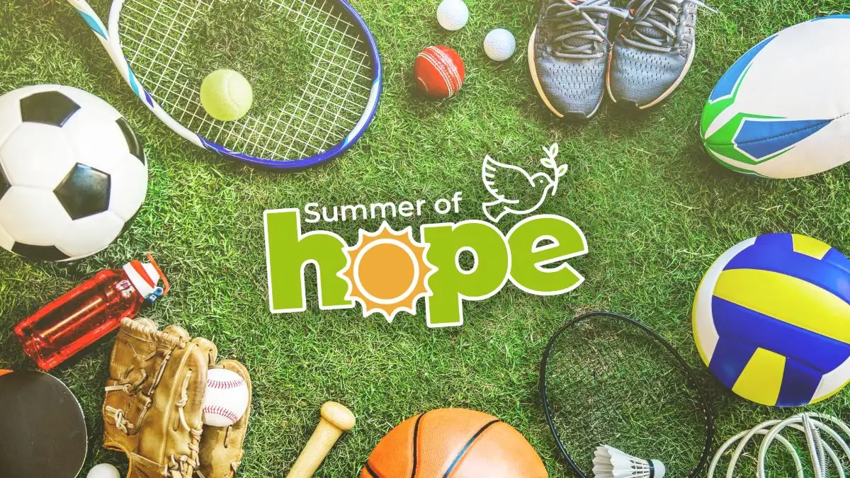 Summer of Hope